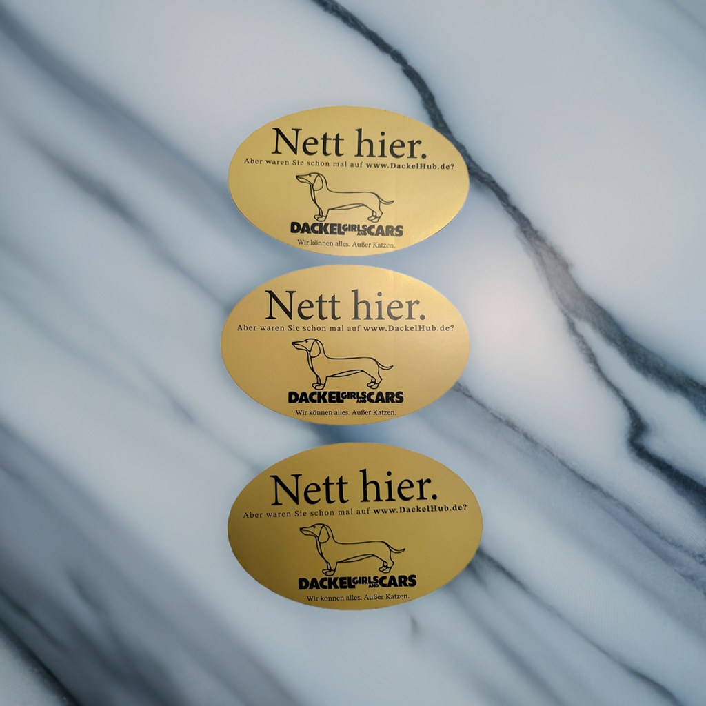 Nett hier, Dackel Sticker