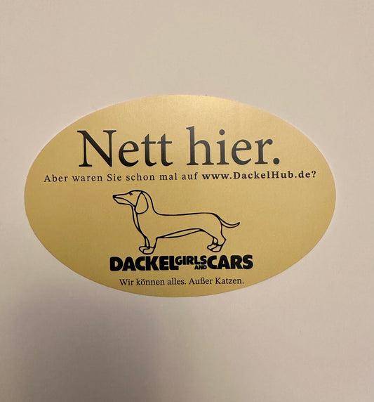 Nett hier, Dackel Sticker