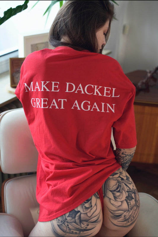 MAKE DACKEL GREAT AGAIN T-Shirt